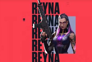 Reyna Valorant Guide - MOBA Now